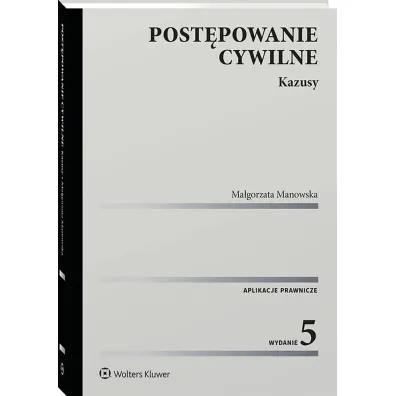 Post�powanie cywilne. Kazusy