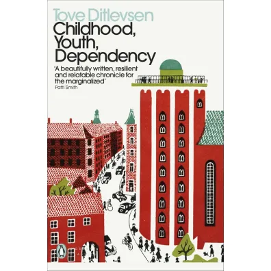 Childhood, Youth, Dependency wer. angielska - Tove Ditlevsen