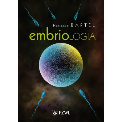 Embriologia - Hieronim Bartel
