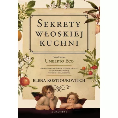 Sekrety w�oskiej kuchni - Kostiukovitch Elena