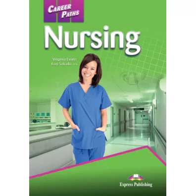 Nursing. Student's Book + kod DigiBook - Evans Vigrinia, Kori Salcido