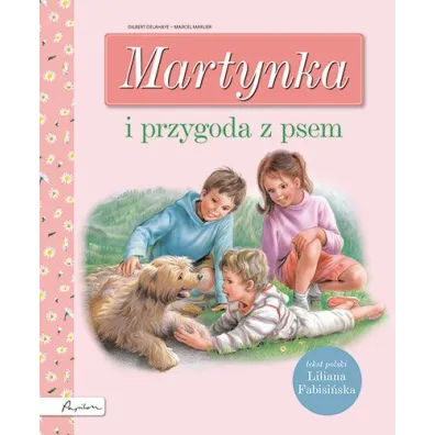 Martynka i przygoda z psem - Liliana Fabisi�ska