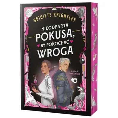 Nieodparta pokusa, by pokocha� wroga (barwione brzegi)
