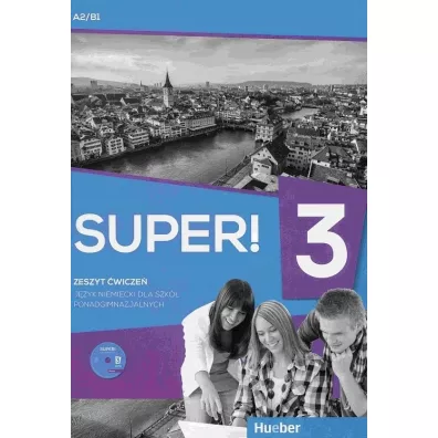 Super! 3. Zeszyt �wicze� do j�zyka niemieckiego dla szk� ponadgimnazjalnych - Przemys�aw G�bal, S�awomira Ko�sut, Kirchner Birgit