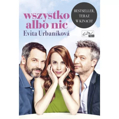 Wszystko albo nic - Urbanikova Evita