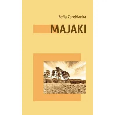 Majaki - Zar�bianka Zofii