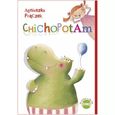 Chichopotam - Agnieszka Fr�czek
