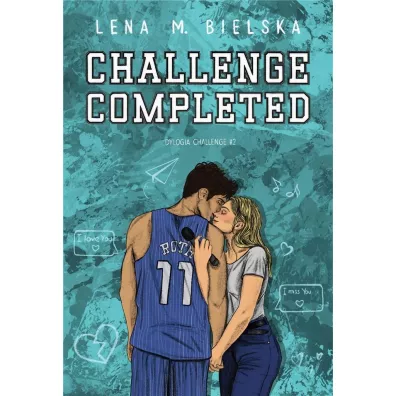 Challenge completed. Dylogia Challenge. Tom 2 - Lena M. Bielska