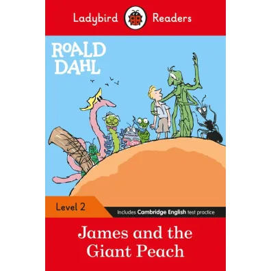 Ladybird Readers Level 2 - Roald Dahl: James and the Giant Peach