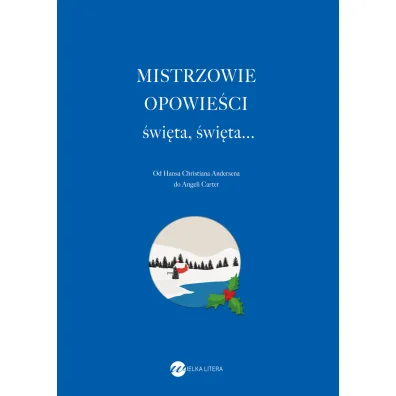 Mistrzowie opowie�ci. �wi�ta, �wi�ta...