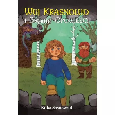Wuj Krasnolud i Brama Opowieci - Kuba  Sosnowski