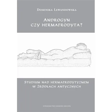 Androgyn czy hermafrodyta? - Dominika Lewandowska