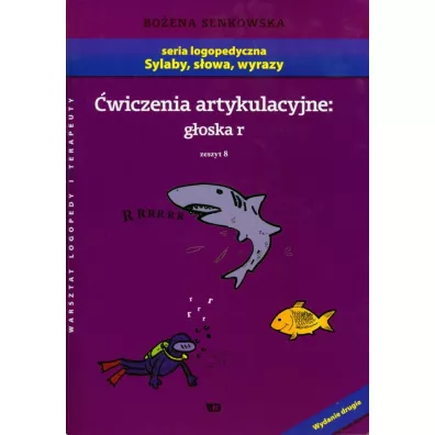 �wiczenia artykulacyjne Zeszyt 8 G�oska r - Bo�ena Senkowska