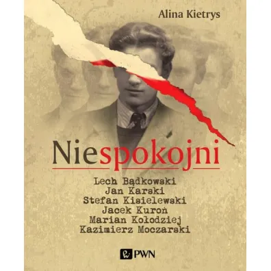 Niespokojni - Alina Kietrys