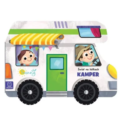 �wiat na k�kach. Kamper - Agnieszka Bator