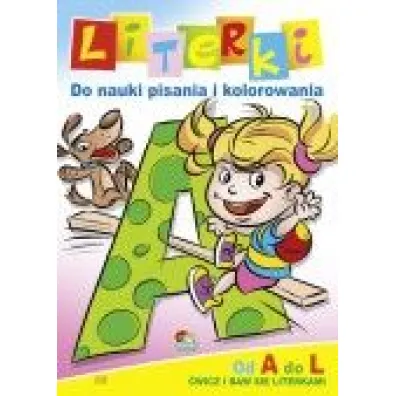 Literki do nauki pisania i kolorowania. Od A do L