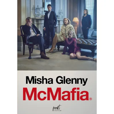 McMafia - Misha Glenny