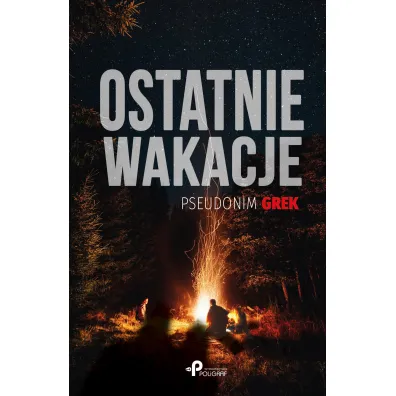 Ostatnie wakacje - Grek