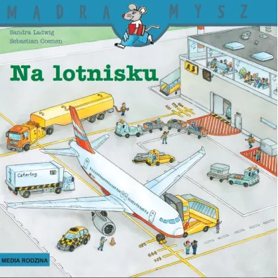 Na lotnisku. Mdra Mysz - Sandra  Ladwig, Bolesaw  Ludwiczak, Sebastian  Coenen