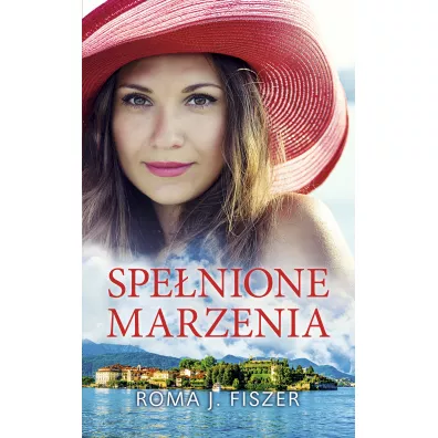 Spe�nione marzenia - Roma J. Fiszer