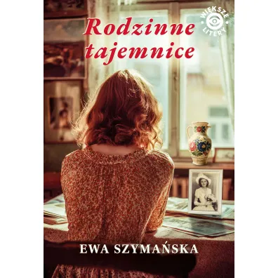 Rodzinne tajemnice - Ewa Szyma�ska
