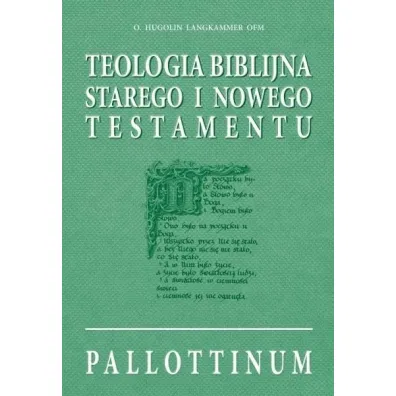 Teologia biblijna ST i NT