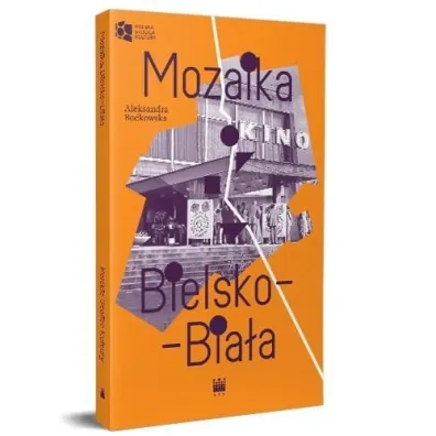 Mozaika. Bielsko-Bia�a - Aleksandra Bo�kowska