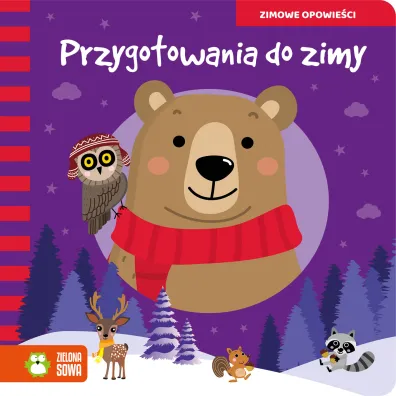 Przygotowania do zimy. Zimowe opowie�ci