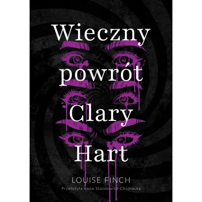 Wieczny powr�t Clary Hart - Louise  Finch