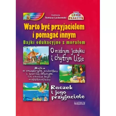 Warto by� przyjacielem i pomaga� innym + CD - Lech Tkaczyk