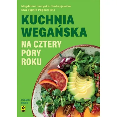 Kuchnia wega�ska na cztery pory roku - Ewa Sypnik-Pogorzelska, Magdalena Jarzynka-Jendrzejewska