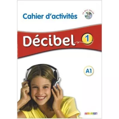 Decibel 1 (materia� �wiczeniowy) kl. 7 - NPP - Immaculada Saracibar, Dolorès Pastor, Michèle Butzbach