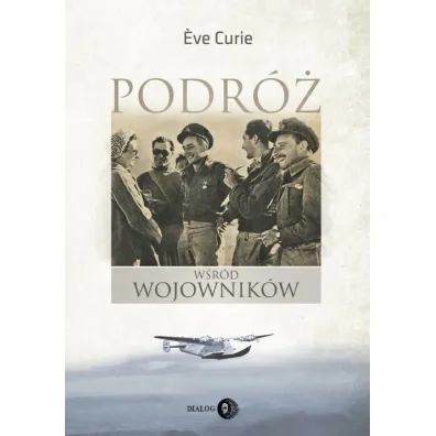 Podr� w�r�d wojownik�w - Eve Curie