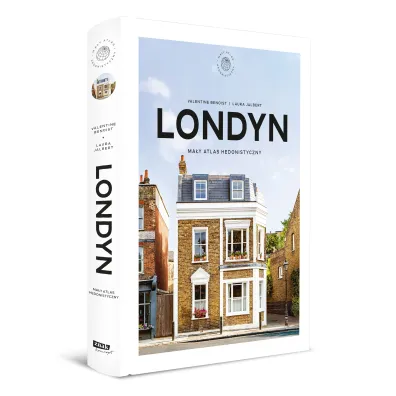 Londyn. Ma�y atlas hedonistyczny