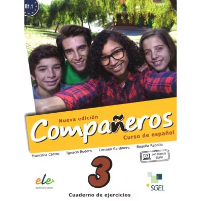 Companeros 3. Zeszyt �wicze�. Nowa edycja - Carmen Sardinero Francos, Francisca Castro Viudez, Ignacio Rodero Diez, Pilar Diaz Ballesteros