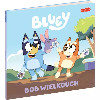 Bluey. Bob Wielkouch. Moja czytanka