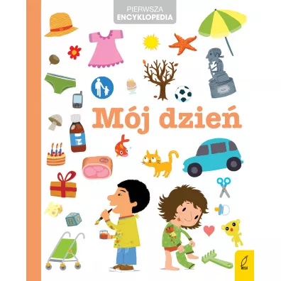 Pierwsza encyklopedia. M�j dzie�