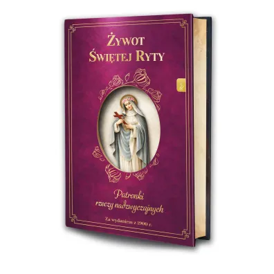 �ywot �wi�tej Ryty. Patronka rzeczy nadzwyczajnych