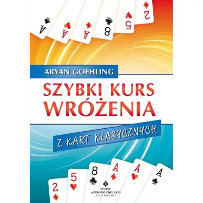 Szybki kurs wr�enia z kart klasycznych - Goehling Aryan