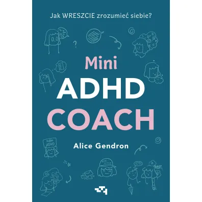 Mini Adhd Coach - Alice  Gendron