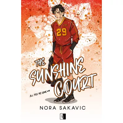 The Sunshine Court. All for the Game. Tom 4 - Nora  Sakavic