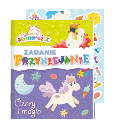 Moje Jednoroce. Zadanie Przyklejanie. Czary i magia