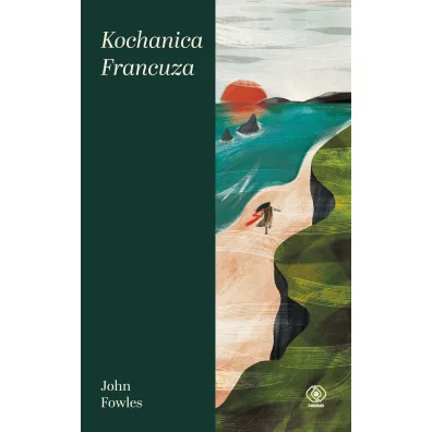 Kochanica Francuza - John Fowles