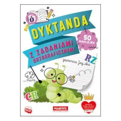 Dyktanda z zadaniami ortograficznymi z naklejkami