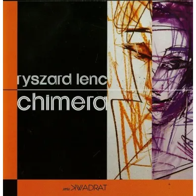 Chimera - Ryszard Lenc