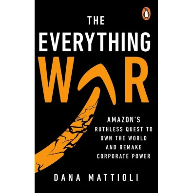 The Everything War - Dana Mattioli