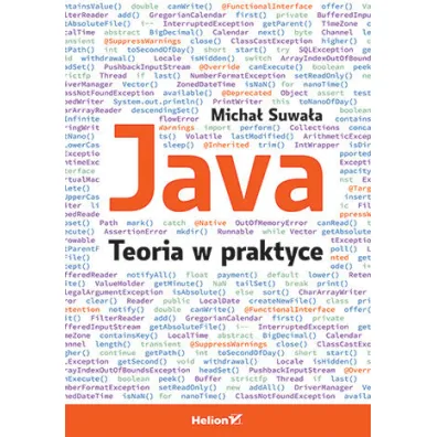Java. Teoria w praktyce - Micha�  Suwa�a