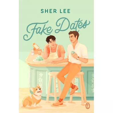 Fake Dates - Sher Lee