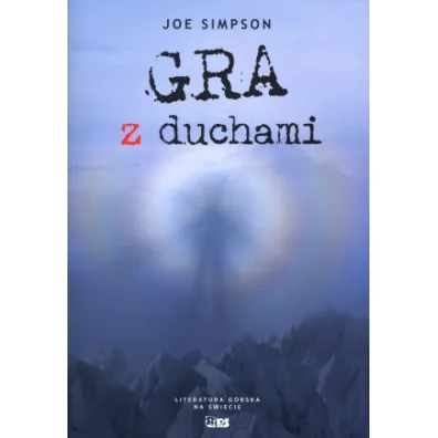 Gra z duchami - Joe Simpson