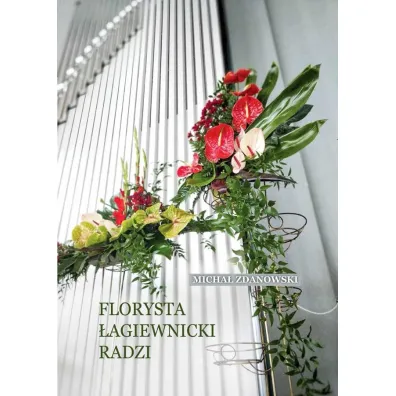 Florysta �agiewnicki radzi - Micha� Zdanowski